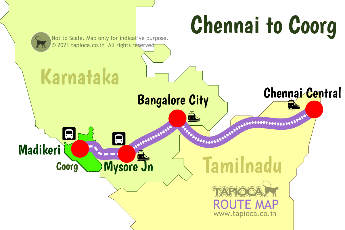 Chennai to Mysore by Train.
Mysore to Coorg by road